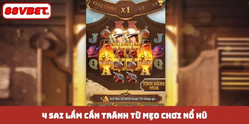 4 sai lầm cần tránh từ mẹo chơi nổ hũ