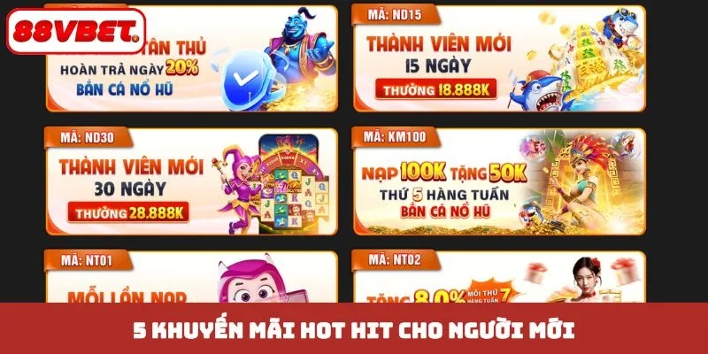 5 khuyến mãi hot hit cho người mới