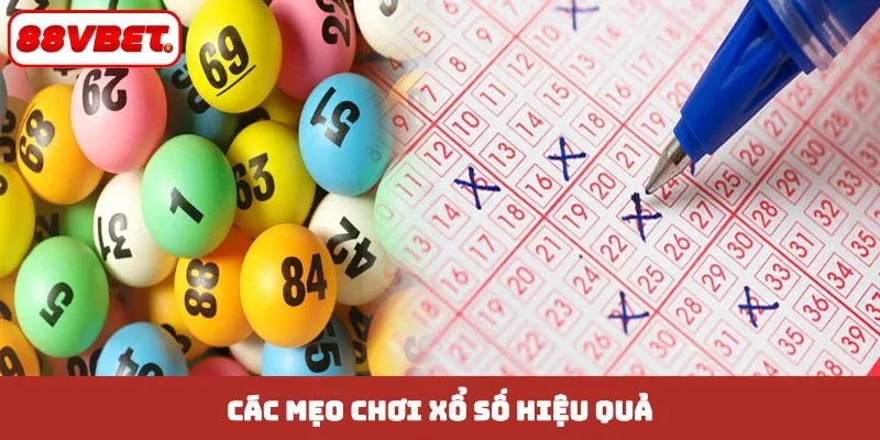 mẹo chơi xổ số hiệu quả