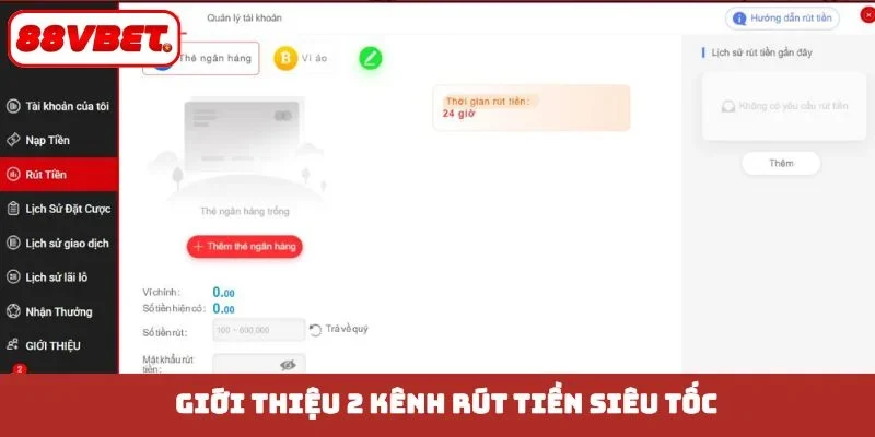Giới thiệu 2 kênh rút tiền siêu tốc