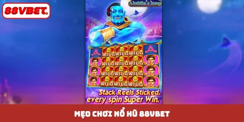 mẹo chơi nổ hũ