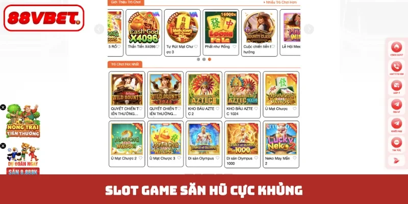 Slot game săn hũ cực khủng